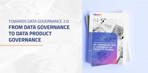 Towards data governance 2.0: From data governance to data product governance